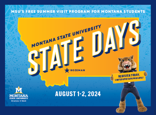 State Days Undergraduate Admissions Montana State University 7371